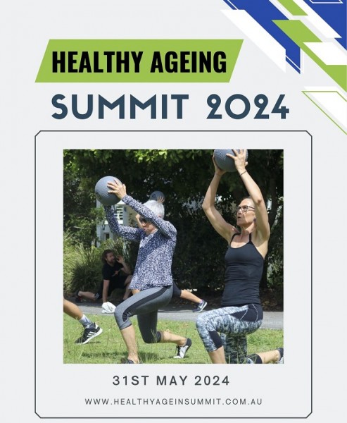 Final registrations welcomed for 2024 Healthy Ageing Summit