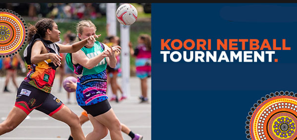 21st Koori Netball Tournament to showcase talent in inclusive environment