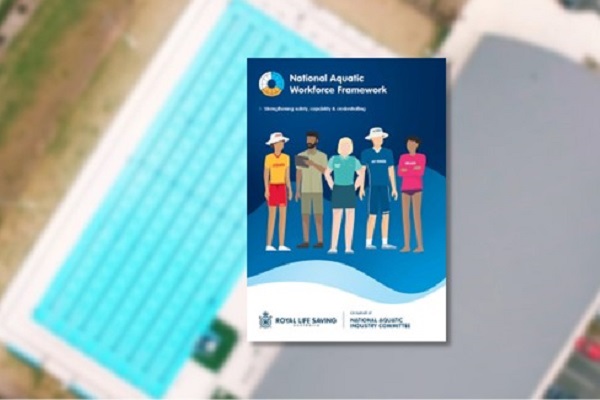 Royal Life Saving releases finalised National Aquatic Workforce Framework