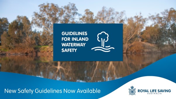 Royal Life Saving releases new guidelines for inland waterway safety