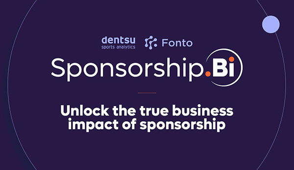 dentsu Sports Analytics and Fonto launch new sponsorship tool