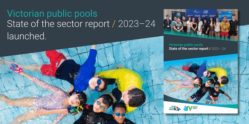 Life Saving Victoria and Aquatics and Recreation Victoria release latest State of the Sector Report